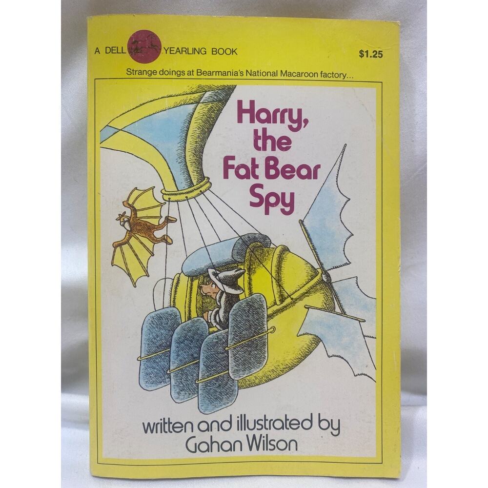 Harry, the Fat Bear Spy [SIGNED Gahan Wilson] ISBN: 0440438241